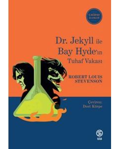 Dr. Jekyll İle Bay Hyde’ın Tuhaf Vakası