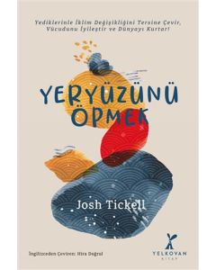 Yeryüzünü Öpmek