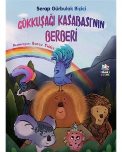 Gökkuşağı Kasabası’nın Berberi