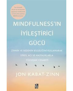 Mindfulness’in İyileştirici Gücü