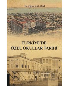 Türkiye’de Özel Okullar Tarihi