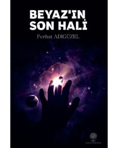 Beyaz'ın Son Hali