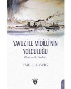 Yavuz İle Midilli'nin Yolculuğu 
