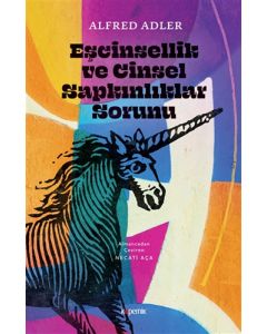 Eşcinsellik ve Cinsel Sapkınlıklar Sorunu