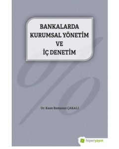 Bankalarda Kurumsal Yönetim ve İç Denetim