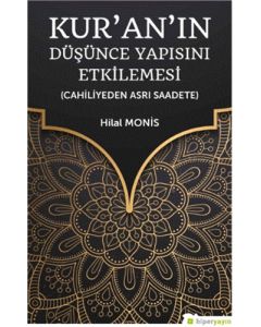 Kur’an’ın Düşünce Yapısını Etkilemesi