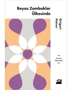 Beyaz Zambaklar Ülkesinde