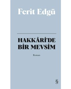 Hakkâri'de Bir Mevsim (Bez Ciltli)