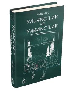 Yalancılar ve Yabancılar (Ciltli)