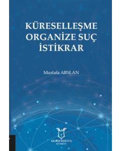 Küreselleşme Organize Suç İstikrar
