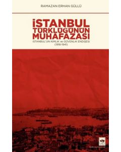 İstanbul Türklüğünün Muhafazası