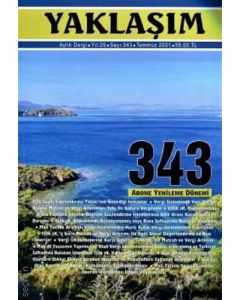 Yaklaşım Dergisi Sayı: 343 Temmuz 2021
