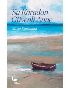 Su Karadan Güvenli Anne