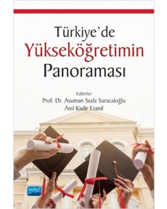 Türkiye’de Yükseköğretimin Panoraması