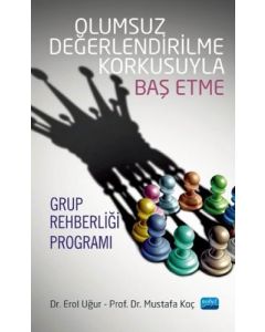 Olumsuz Değerlendirilme Korkusuyla Baş Etme