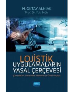 Lojistik Uygulamaların Yasal Çerçevesi