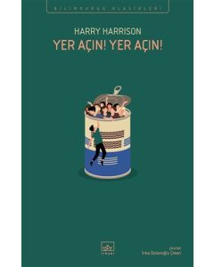 Yer Açın! Yer Açın!