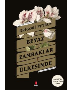 Beyaz Zambaklar Ülkesinde