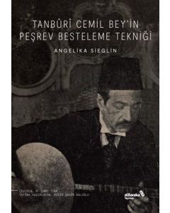 Tanburi Cemil Bey’in Peşrev Besteleme Tekniği
