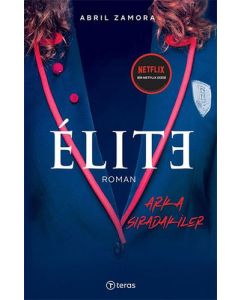Elite - Arka Sıradakiler