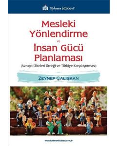 Mesleki Yönlendirme ve İnsan Gücü Planlaması