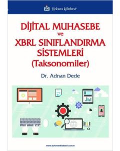 Dijital Muhasebe ve XBRL Sınıflandırma Sistemleri (Toksonomiler)