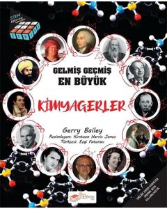 Bilgi Küpü Serisi - Gelmiş Geçmiş En Büyük Kimyagerler