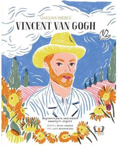 Sanatçının Portresi: Vincent Van Gogh (Ciltli)