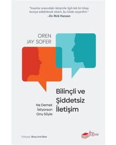 Bilinçli ve Şiddetsiz İletişim