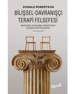 Bilişsel-Davranışçı Terapi Felsefesi
