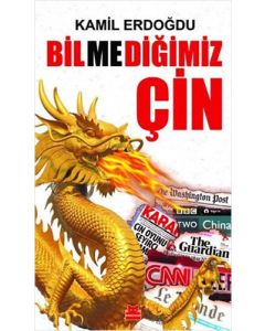 Bilmediğimiz Çin