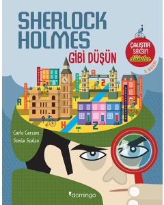 Sherlock Holmes Gibi Düşün