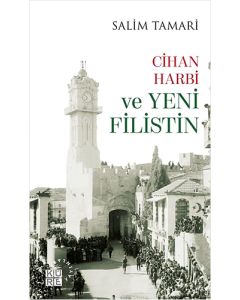 Cihan Harbi ve Yeni Filistin