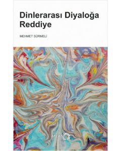 Dinlerarası Diyaloğa Reddiye