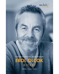 Kahramanın Ardından Erol Olçok Kitabı