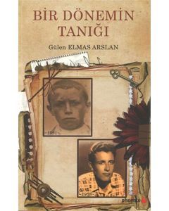 Bir Dönemin Tanığı