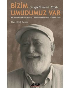 Bizim Umudumuz Var