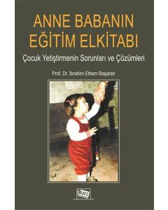 Anne Babanın Eğitim Elkitabı