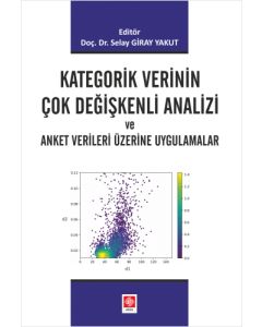 Kategorik Verinin Çok Değişkenli Analizi ve Anket Verileri Üzerine Uygulamalar