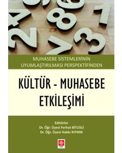 Muhasebe Sistemlerinin Uyumlaştırılması Perspektifinden Kültür-Muhasebe Etkileşimi