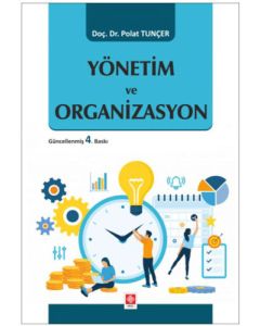 Yönetim ve Organizasyon 