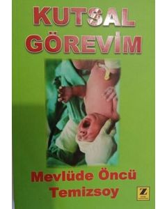Kutsal Görevim