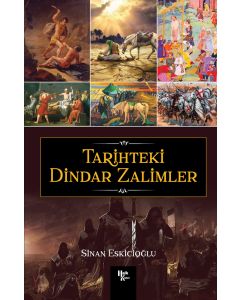 Tarihteki Dindar Zalimler