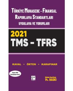 Türkiye Muhasebe - Finansal Raporlama Standartları Uygulama ve Yorumları (Tms – Tfrs) 2021 (Ciltli)