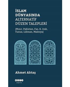 İslam Dünyasında Alternatif Düzen Talepleri