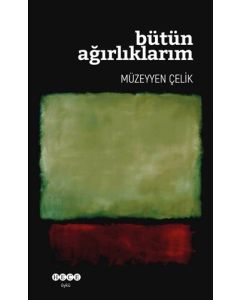 Bütün Ağırlıklarım