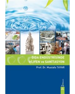 Gıda Endüstrisinde Hijyen ve Sanitasyon