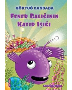 Fener Balığının Kayıp Işığı