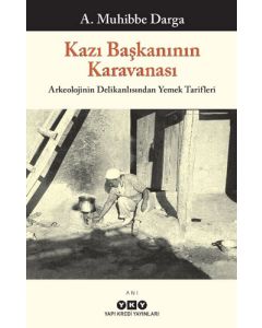 Kazı Başkanının Karavanası