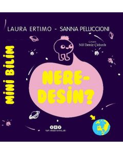 Mini Bilim: Neredesin?